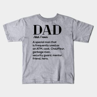 Dad Definition father day gift papa Kids T-Shirt